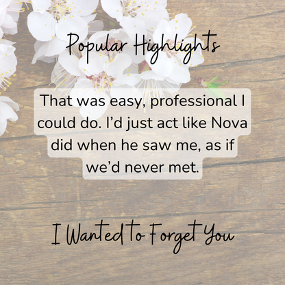I Wanted to Forget You: An Enemies to Lovers Romance
