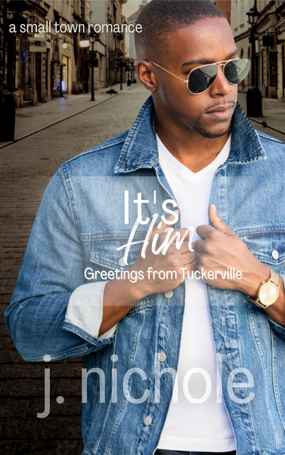It's Him: Greetings from Tuckerville Book 4