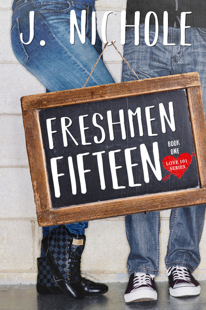 Freshmen Fifteen: Love 101 Book 1