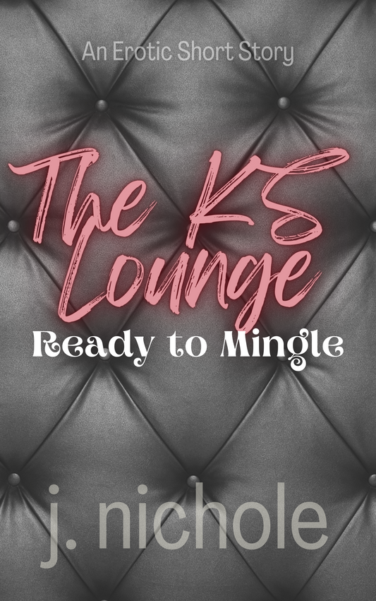 Ready to Mingle: KS Lounge Book 2