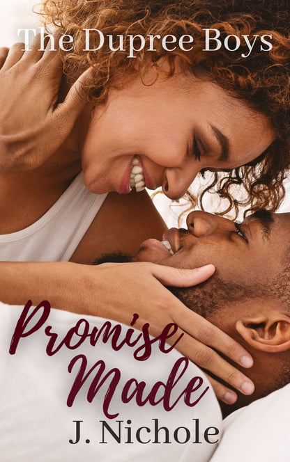 Promise Made: The Dupree Boys Book 2